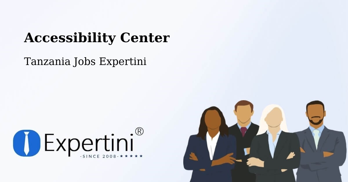 Accessibility Statement – Kitama - Tanzania Jobs Expertini