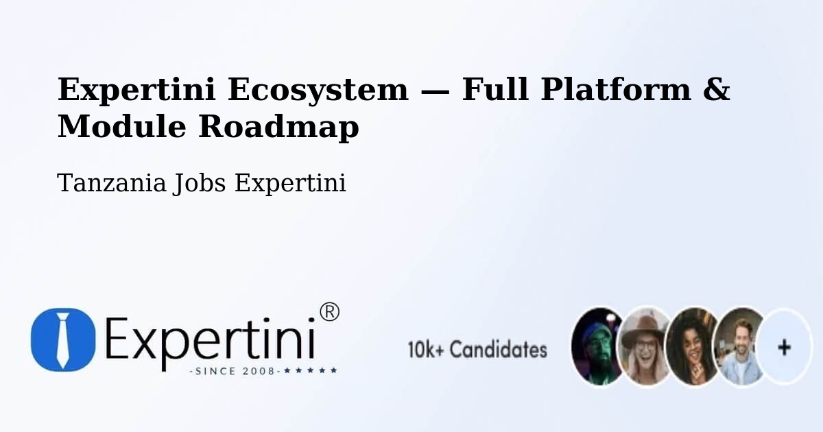 Expertini Ecosystem — Full Platform & Module Roadmap – Kitama